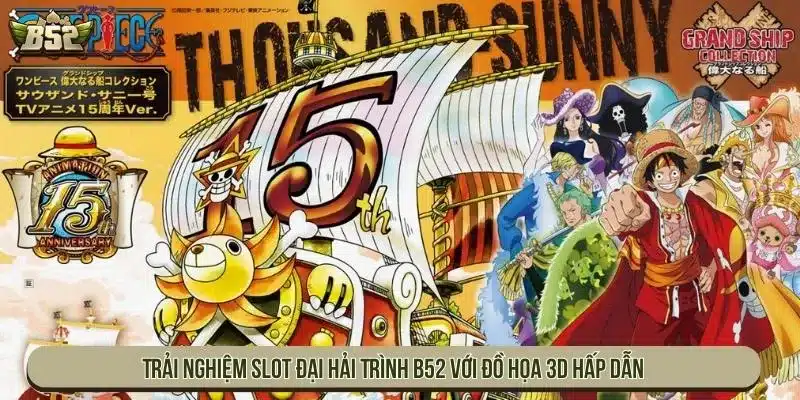 Cơ Chế Đại Hải Trình B52 Vận Hành Và Các Tính Năng Đặc Biệt Đại hải trình B52