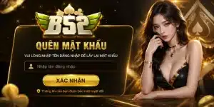 quên mật khẩu b52